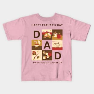 Dada Daddy Dad Bruh nember one Kids T-Shirt